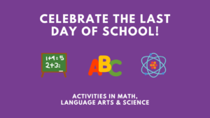 Celebrate the last day of school graphic